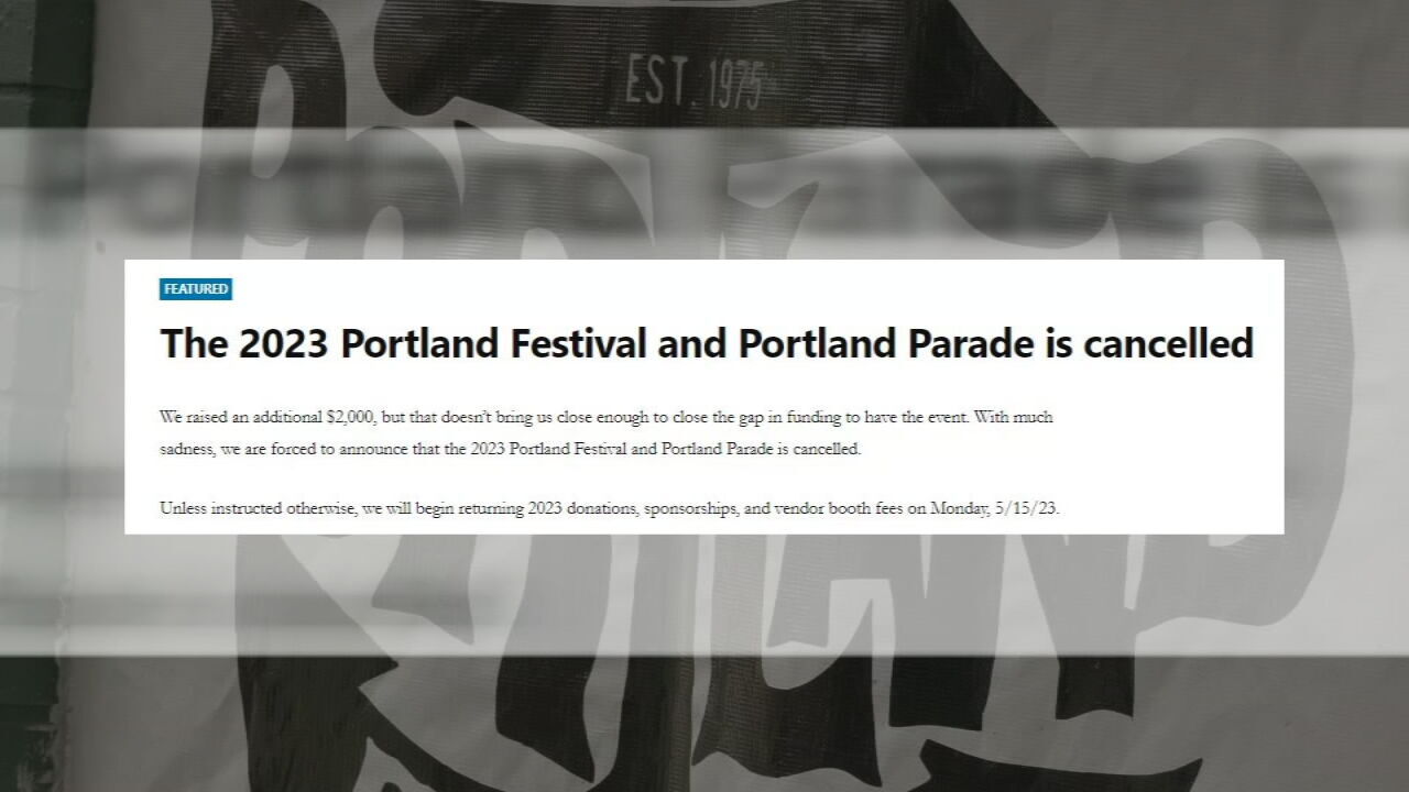 Portland Festival is cancelled for 2023